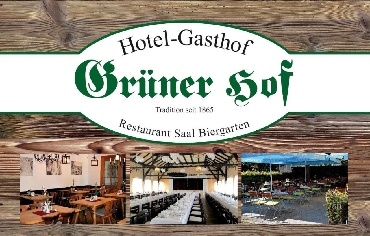 Hotel-Gasthof Gruener Hof 弗赖辛 外观 照片